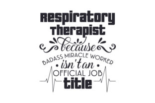 Respiratory Therapist: Badass Miracle Worker Design Review